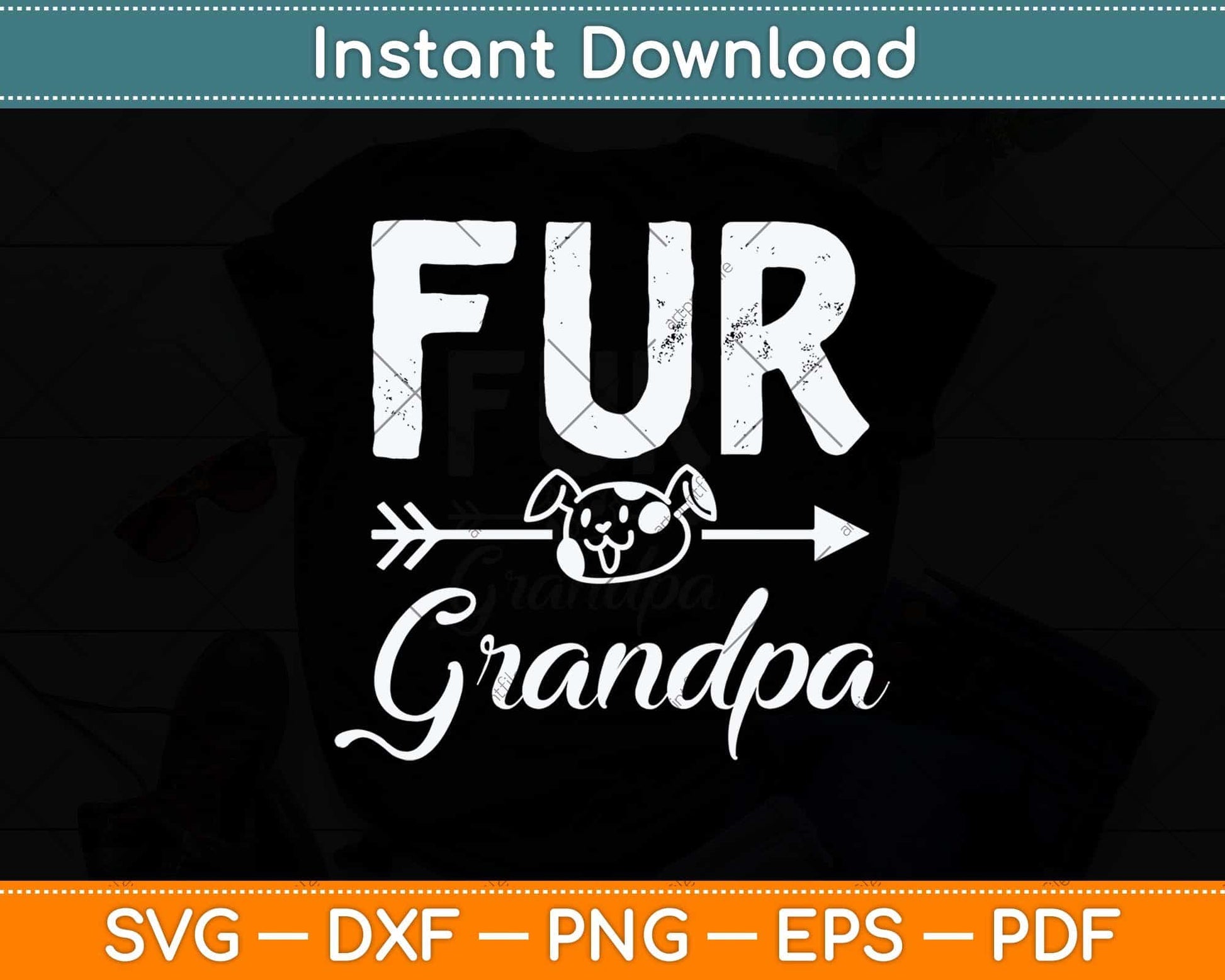 Funny Fur Grandpa Pet Lover Dog Dad Fathers Day Svg Png Dxf Digital Cutting File