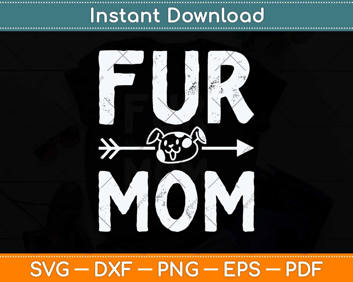 Funny Fur Mom Pet Lover Dog Dad Fathers Day Svg Png Dxf Digital Cutting File