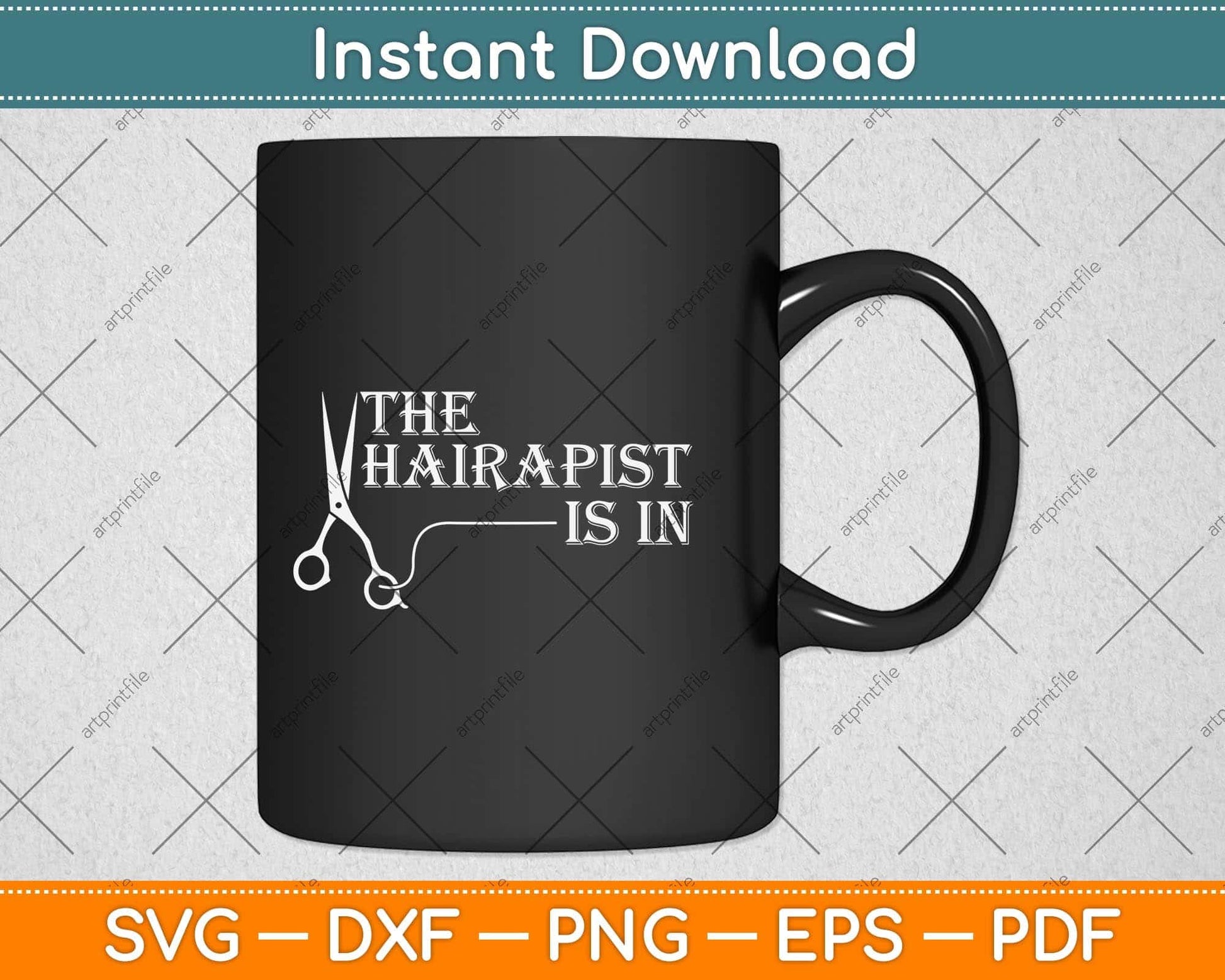 Funny Hairdresser The Hairapist -Hair Stylist Svg Png Dxf Digital Cutting File