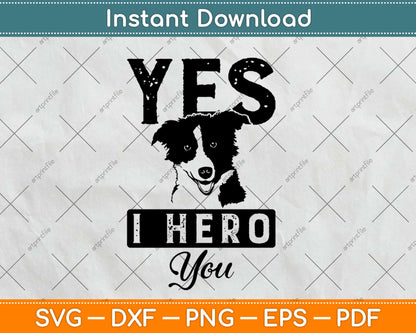 Funny I Herd You Border Collie Pun Dog Lover Svg Design Cricut Cutting Files