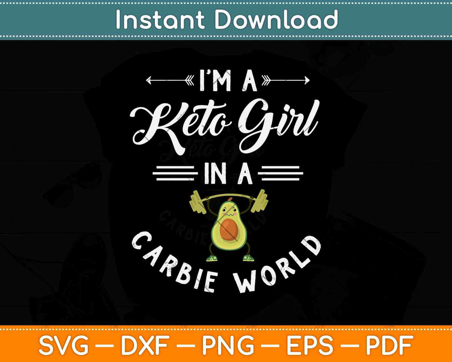 Funny I'm a Keto Girl In a Carbie World Keto Diet Gift Svg Design