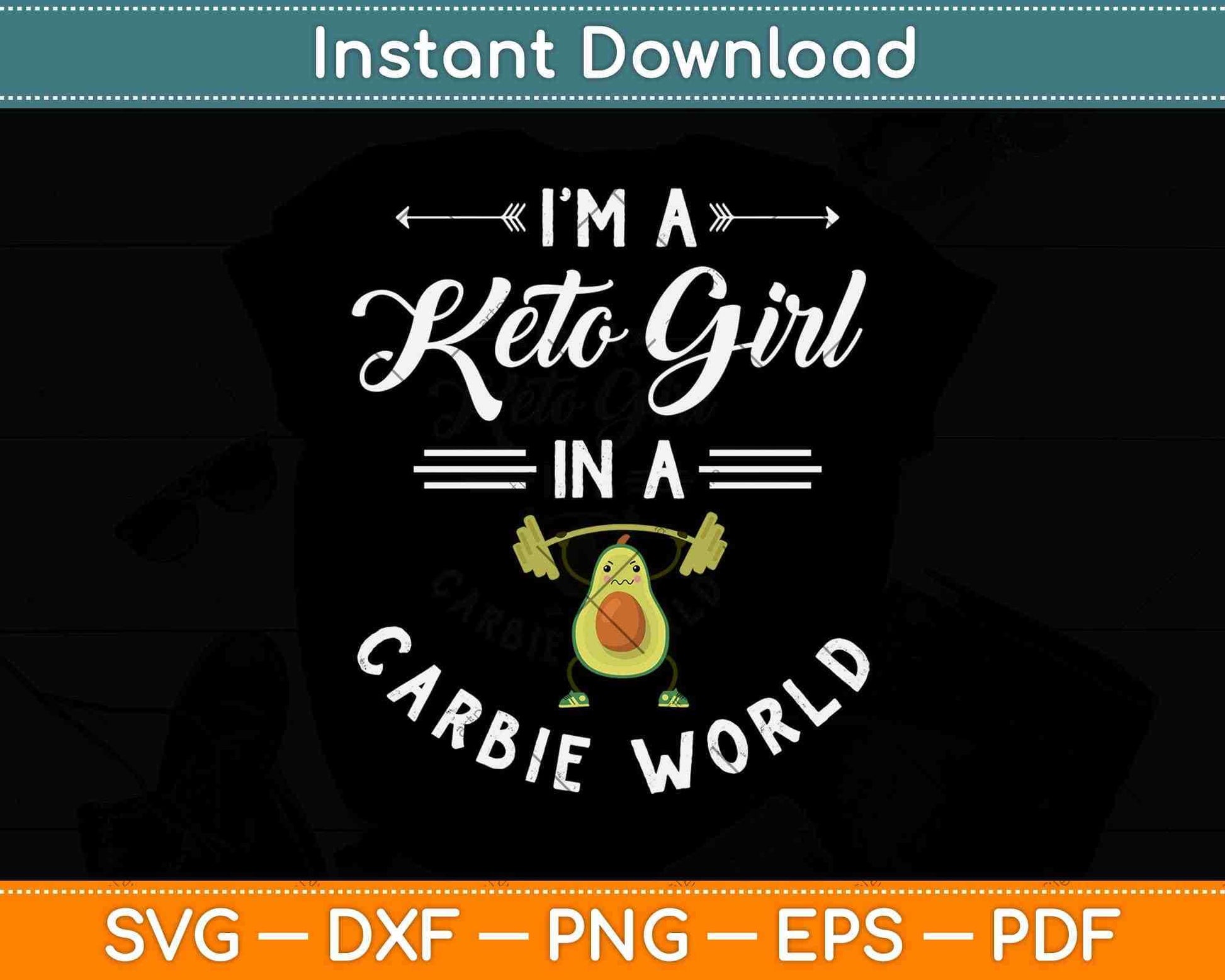 Funny I'm a Keto Girl In a Carbie World Keto Diet Gift Svg Design