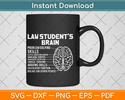 Funny Law Students Brain Lawyer gift Study Law Student Svg Png Dxf Cutting File