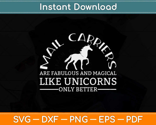 Funny Letter Mail Carrier Unicorn Lover Mailman Postman Svg Design