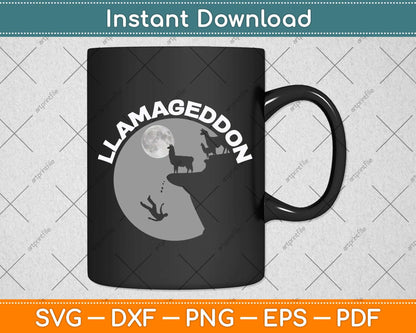 Funny Llamageddon Llama Barnyard Lovers Svg Png Dxf Digital Cutting File