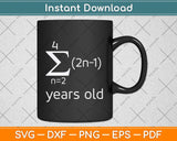 Funny Math Geek 15th Birthday 15 Years Old Boys Svg Png Dxf Digital Cutting File