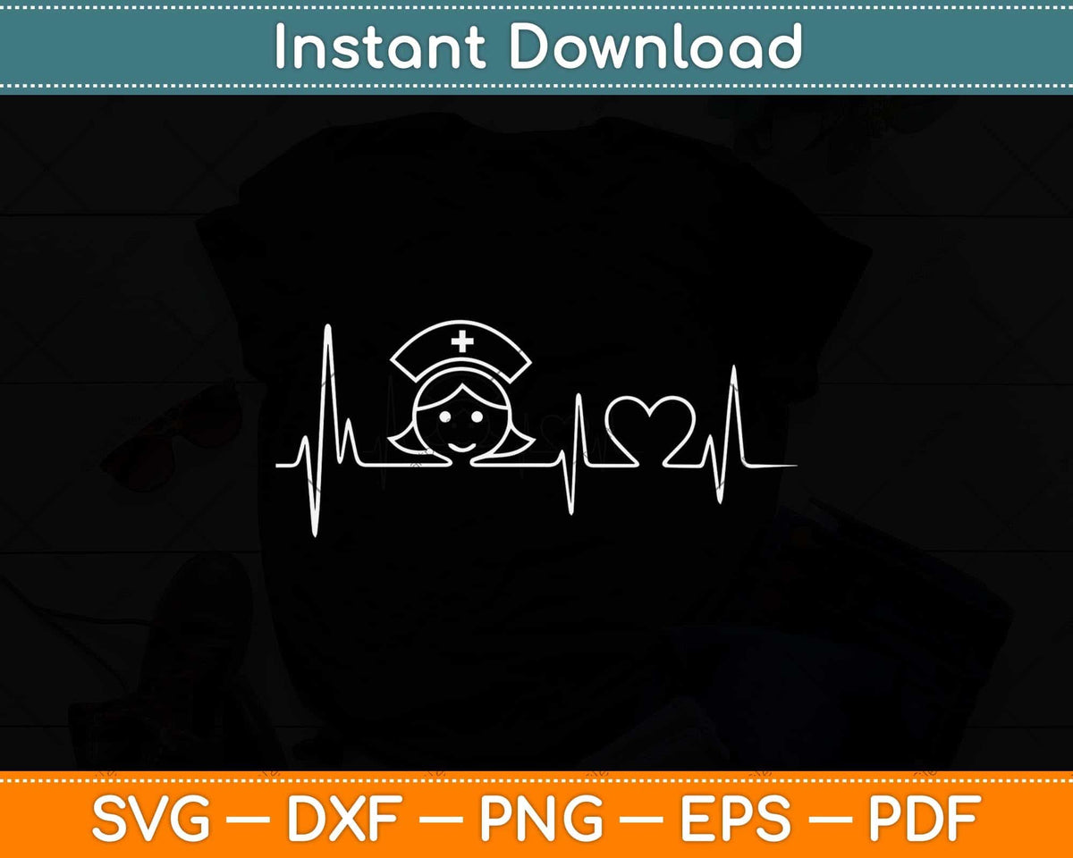 Funny Nurse Heartbeat Medical Assistant Svg Png Dxf Digital Cutting File