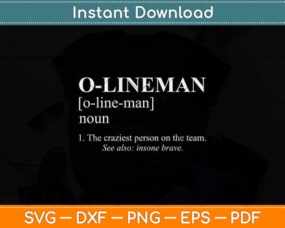 Funny Offensive Lineman Football Svg Png Dxf Digital Cutting File