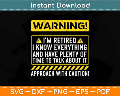 Funny Retirement Design For Men Women Retiree Retired Retire Svg Cutting File