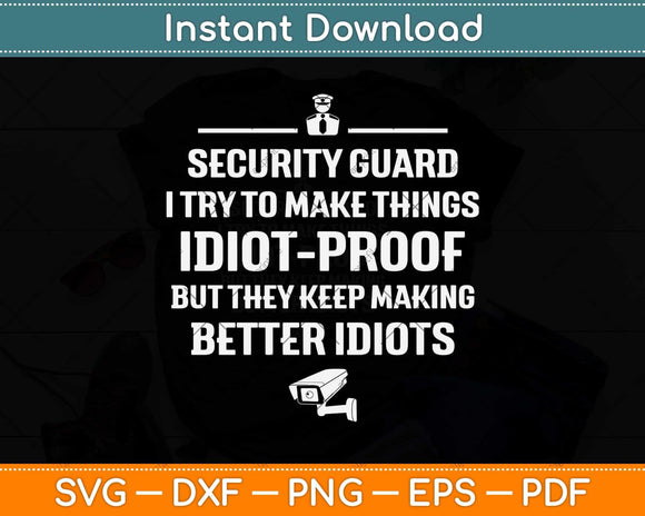 Funny Security Guard Svg Png Dxf Digital Cutting File