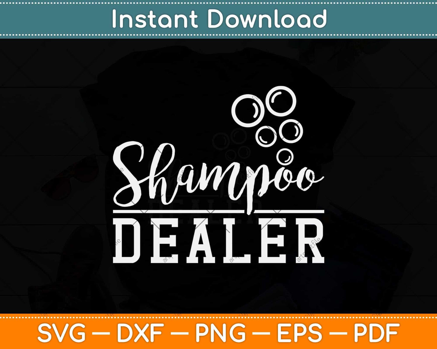 Funny Shampoo Dealer Quote Hairstylist Svg Png Dxf Digital Cutting File