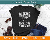 Funny Skydiving Gift Chance Of Drinking Forecast Svg Design