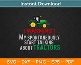 Funny Slogan And Green Tractor, Farmer Loves Farming Svg Design Cricut Cutting File