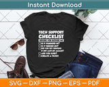 Funny Tech Support Checklist Svg Png Dxf Digital Cutting File