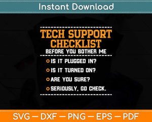 Funny Tech Support Checklist Sysadmin Svg Png Dxf Digital Cutting File