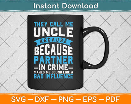 Funny Uncle Gifts From Niece and Nephew Svg Design Cricut Printable Cutting Files