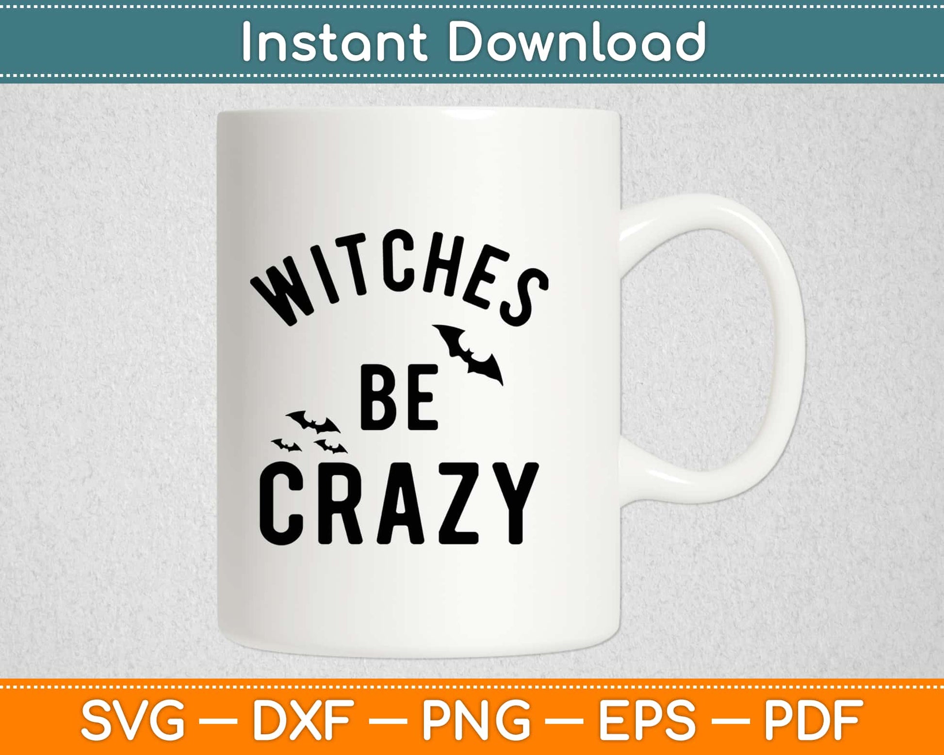 Funny Witches Be Crazy Halloween Witch and Bats Svg Design Cricut Cutting Files