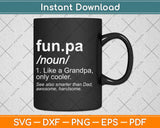 Funpa Definition Gifts Funny Grandpa Fathers Day Papa Svg Design