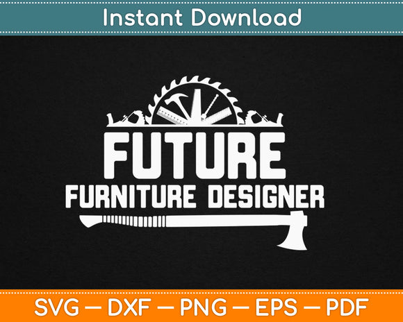 Future Furniture Designed Svg Design Cricut Printable Cutting Files