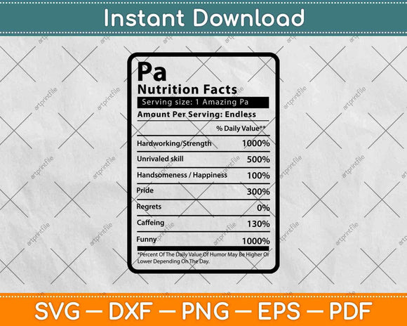 G-pa Nutrition Facts Father's Day Svg Png Dxf Digital Cutting Files