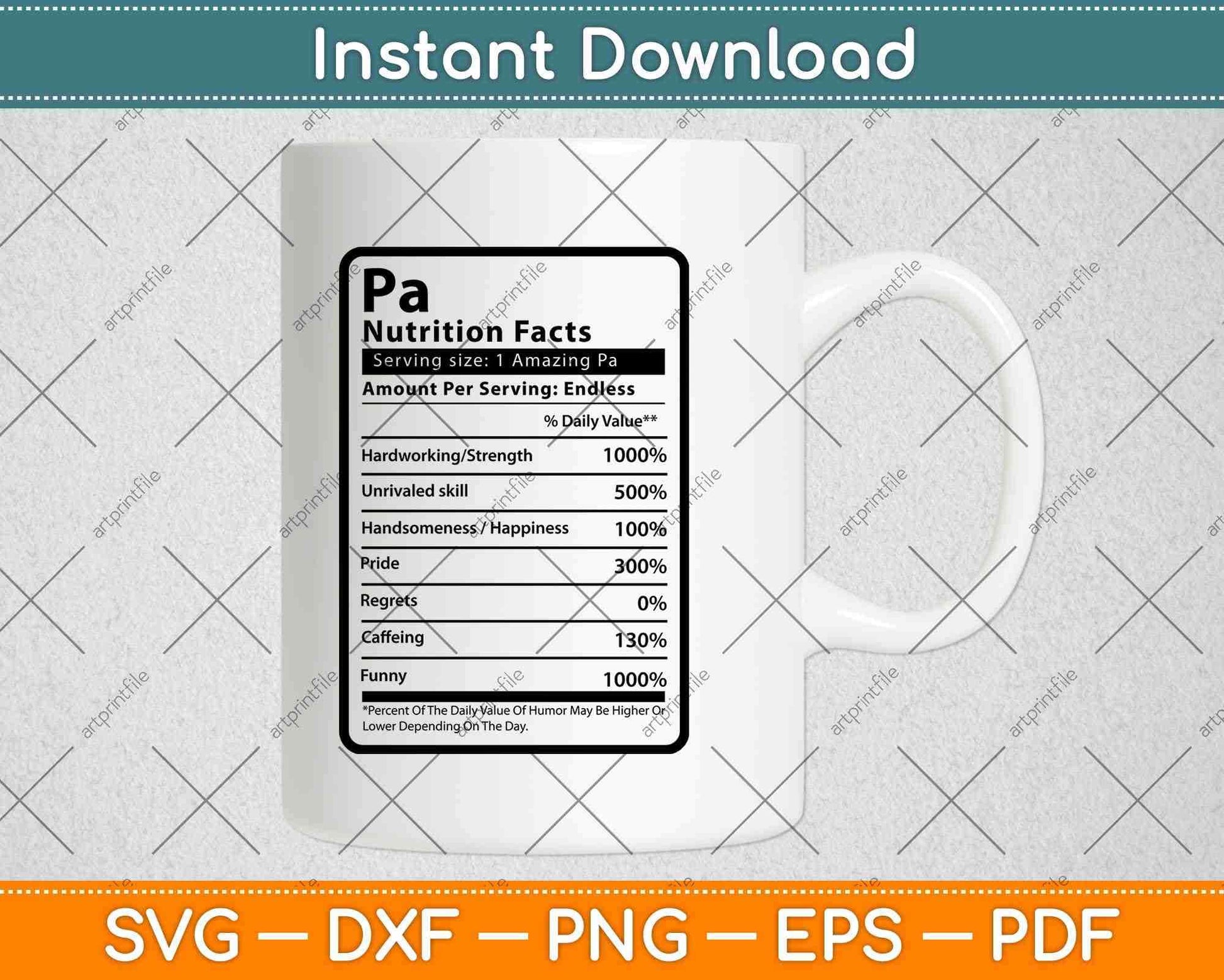 G-pa Nutrition Facts Father's Day Svg Png Dxf Digital Cutting Files
