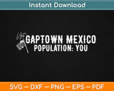 Gaptown Mexico Street Racing Car Guy Or Girl Svg Design Cricut Cutting Files