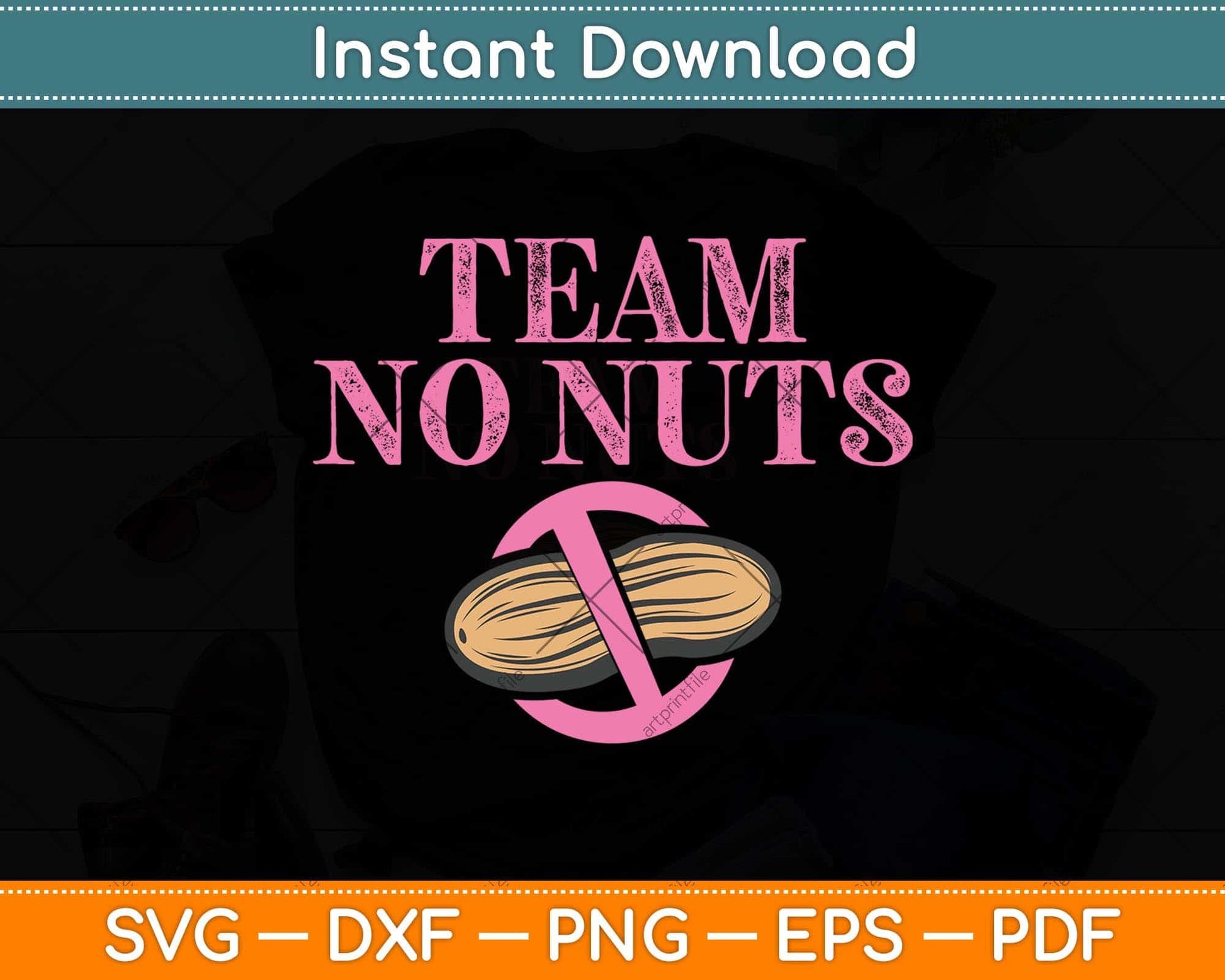 Gender Reveal Team No Nuts Girl Svg Png Dxf Digital Cutting File