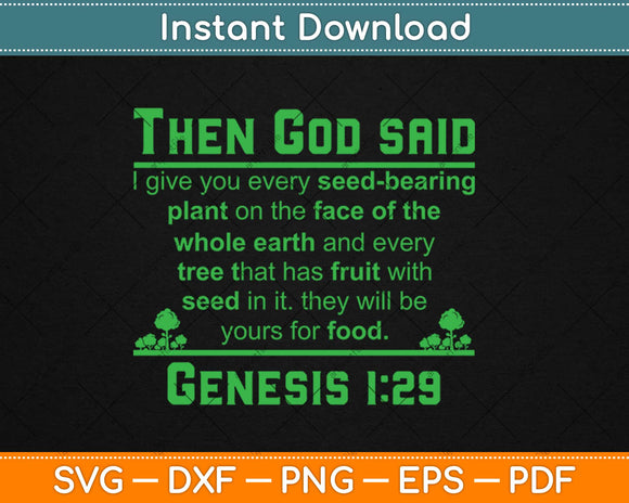 Genesis 1:29 Plant Based Diet Vegan Vegetarian Animal Lovers Svg Png Dxf Cutting File