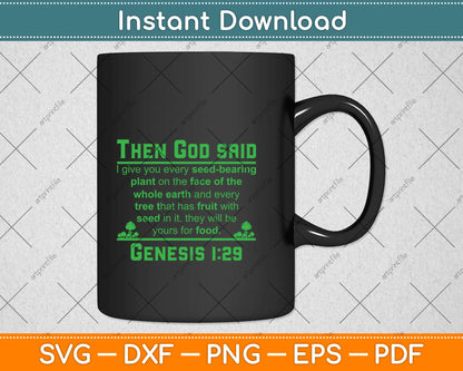 Genesis 1:29 Plant Based Diet Vegan Vegetarian Animal Lovers Svg Png Dxf Cutting File