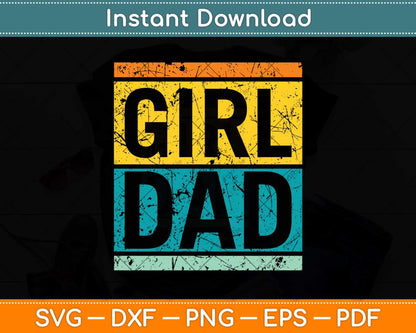 Girl Dad With Daughters Hashtag Svg Png Dxf Digital Cutting File