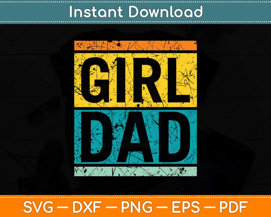 Girl Dad With Daughters Hashtag Svg Png Dxf Digital Cutting File