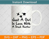 Girl In Love With A Duck Hunter Svg Design Cricut Printable Cutting Files