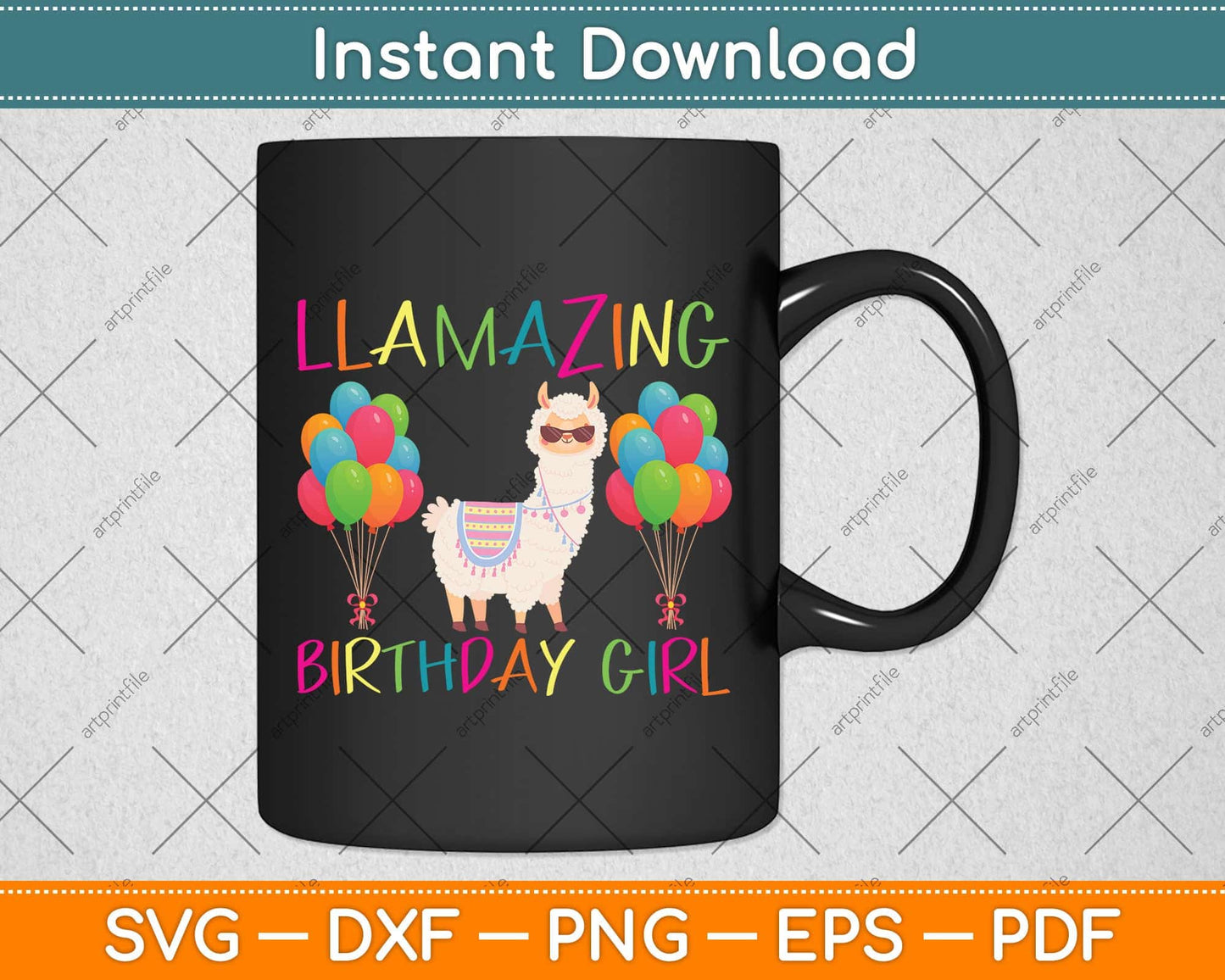 Girl Llama Birthday LLamazing Party Alpaca Balloons Svg Png Dxf Digital Cutting File
