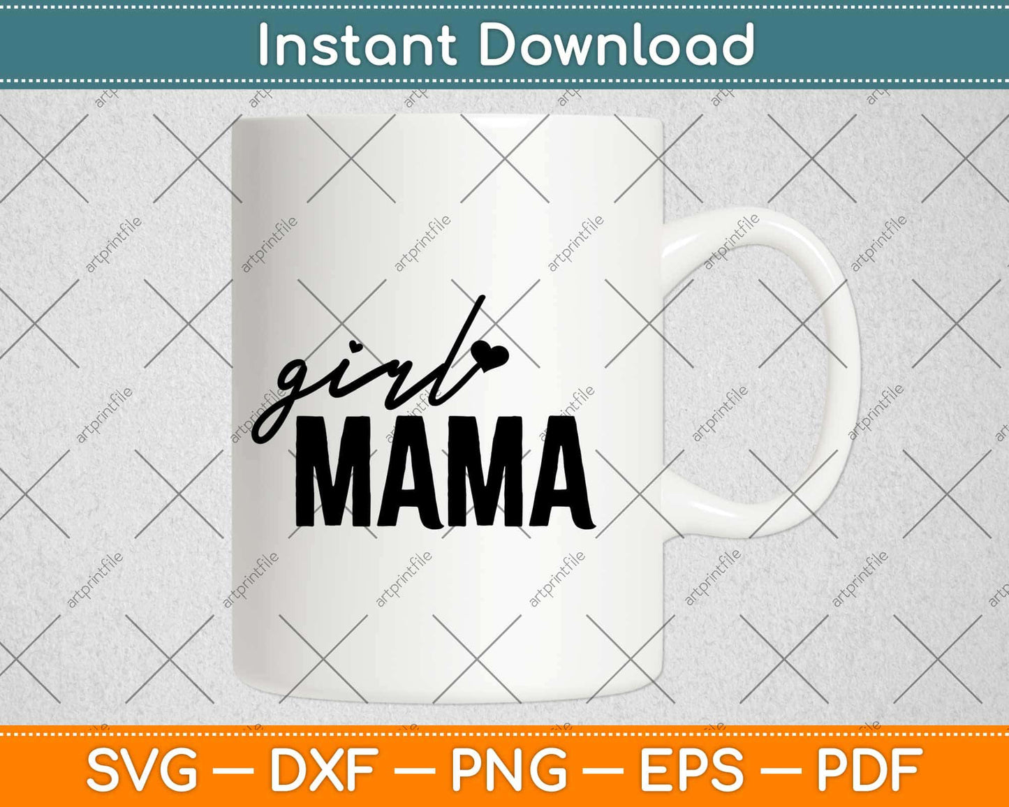Girl Mama Mother's Day Svg Design Cricut Printable Cutting Files