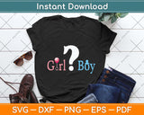 Girl Or Boy Gender Reveal Baby Shower Party Unique Svg Png Dxf Digital Cutting File