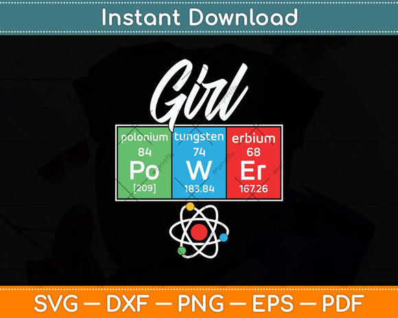 Girl Power Feminist Science STEM Svg Png Dxf Digital Cutting File