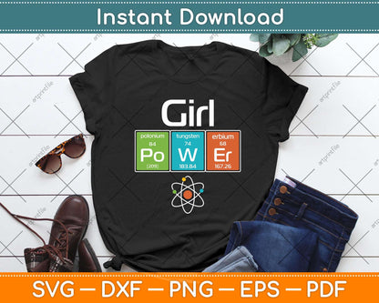 Girl Power Gift - Feminist Science STEM Svg Png Dxf Digital Cutting File