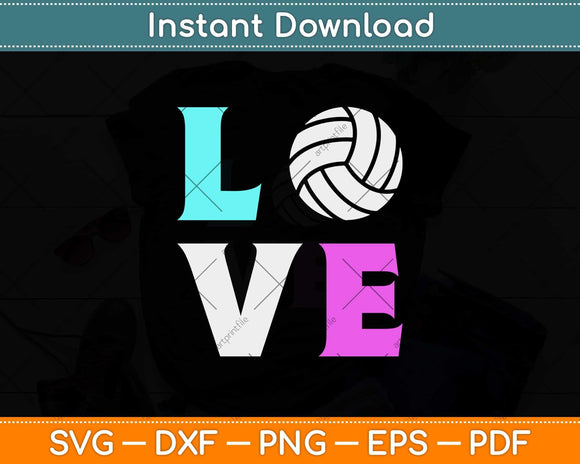Girls Love Volleyball Best Fun Birthday Gift Svg Design Cricut Printable Cutting File