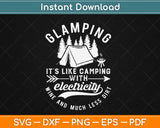 Glamping Definition Glamper Wine Funny Camping Svg Design Cricut Cutting Files