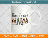 Glitter And Dirt Mama Of Both Svg Design Cricut Printable Cutting Files