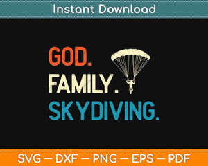 God Family Skydiving Svg Design Cricut Printable Cutting Files