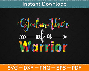 Godmother Of A Warrior Family Autism Awareness Svg Design Cricut Cutting Files