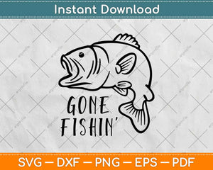 Gone Fishin' Country Boy Girl Svg Design Cricut Printable Cutting Files