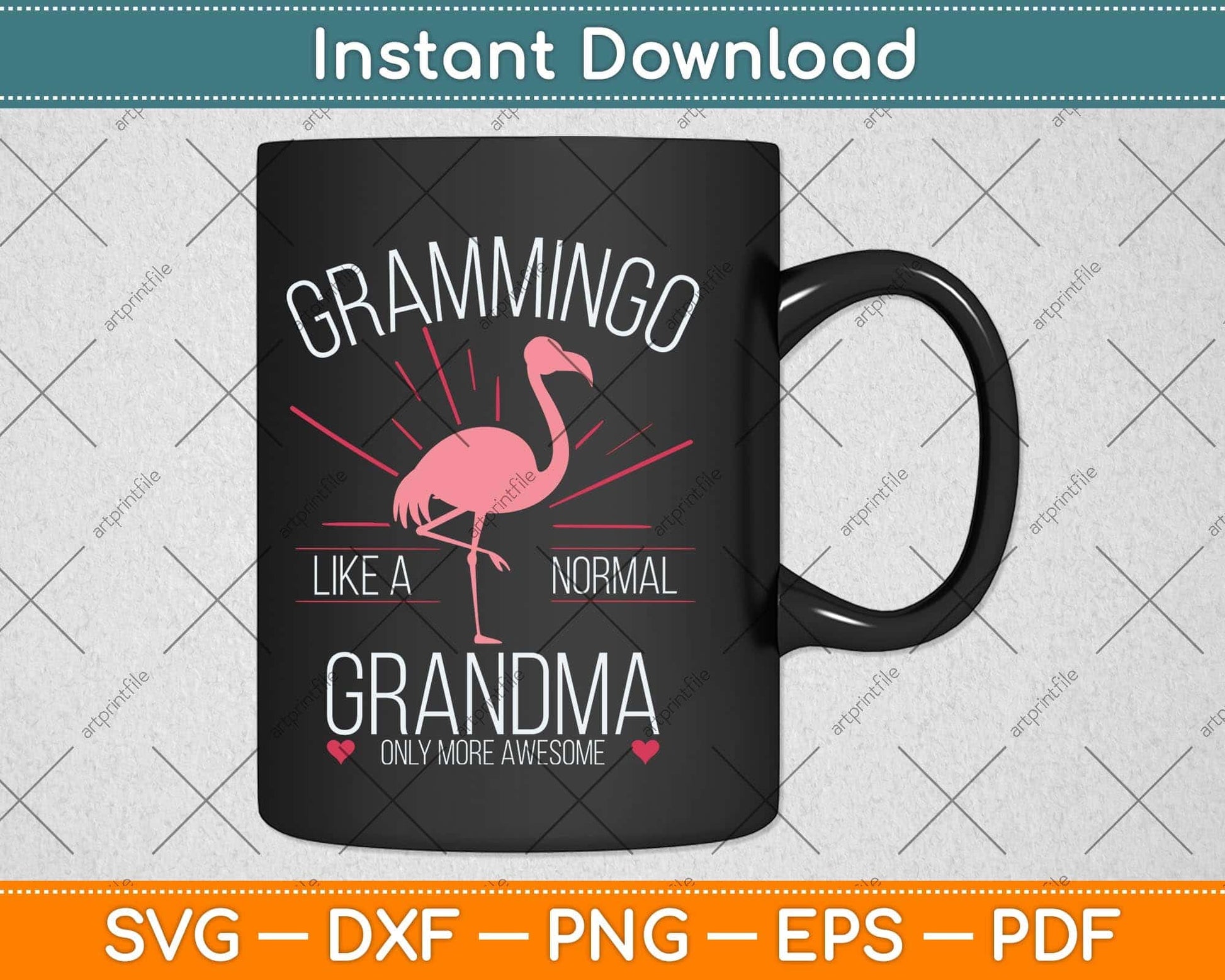 Grammingo Like A Normal Grandma Only More Awesome Mom Svg Cutting File