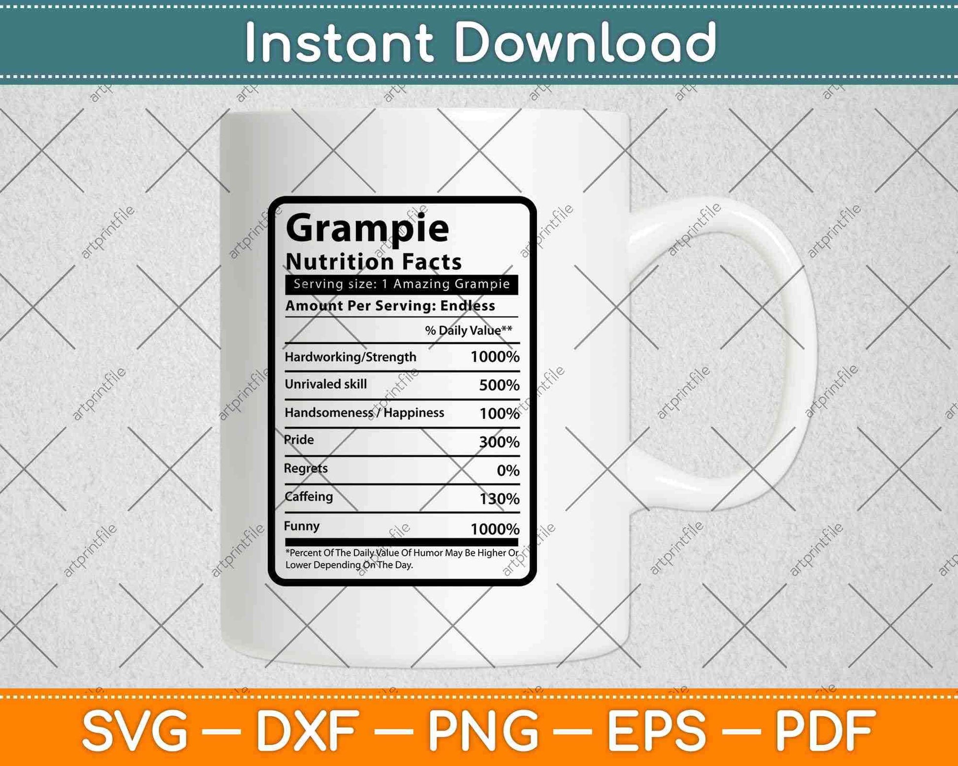 Grampie Nutrition Facts Father's Day Svg Png Dxf Digital Cutting Files