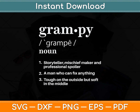 Grampy Definition Funny Father's Day Svg Png Dxf Digital Cutting File
