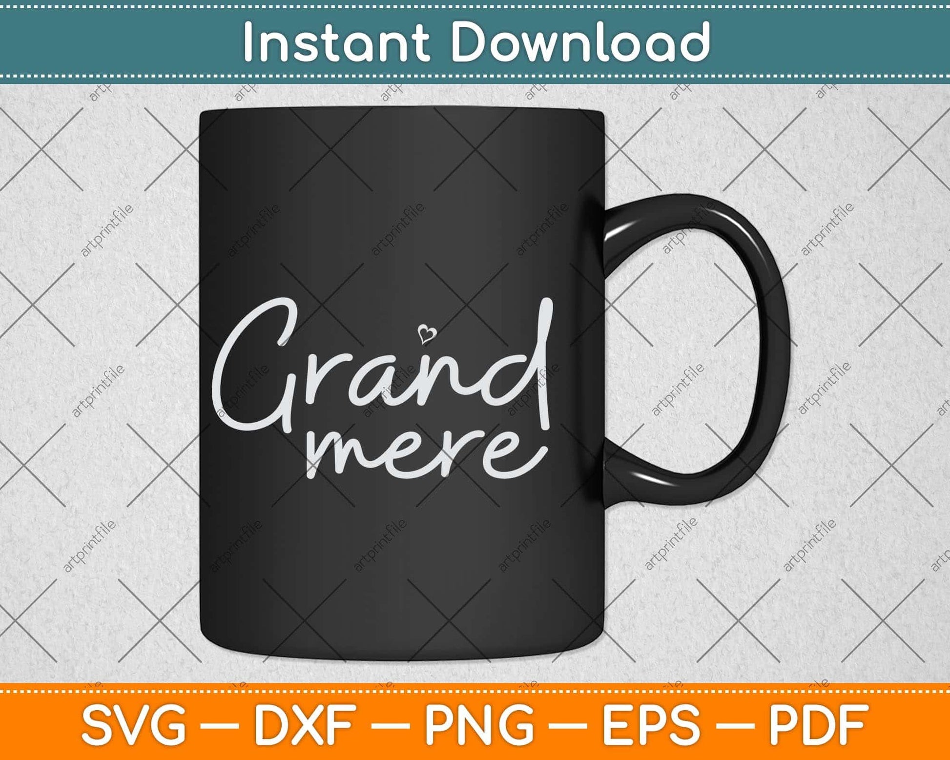 Grand-mere Cute Mother's Day Gift French Grandma Svg Png Dxf Digital Cutting File