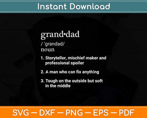 Granddad Definition Funny Fathers Day Svg Png Dxf Digital Cutting File