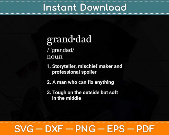 Granddad Definition Funny Fathers Day Svg Png Dxf Digital Cutting File