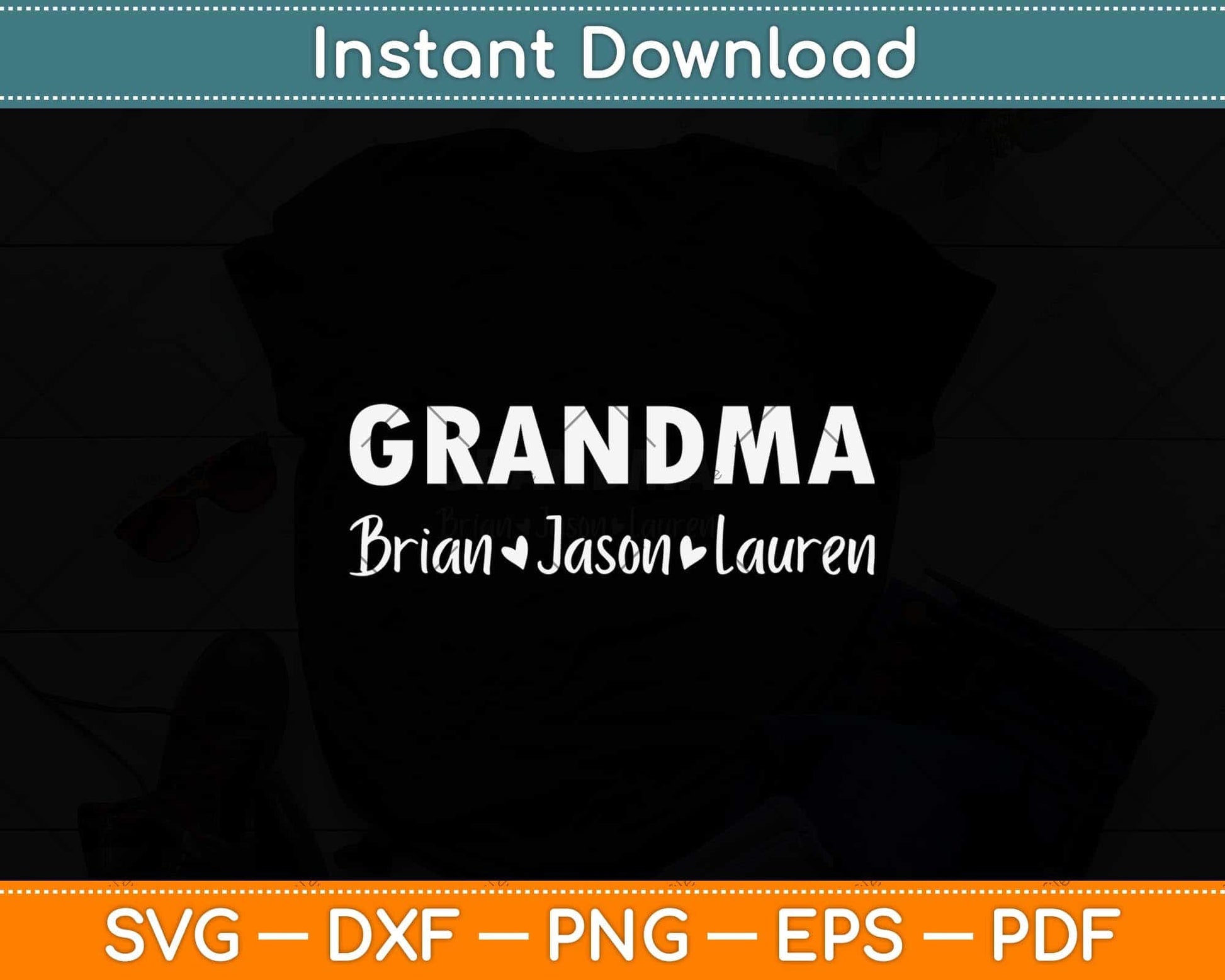 Grandma Brian Jason Lauren Svg Png Dxf Digital Cutting File